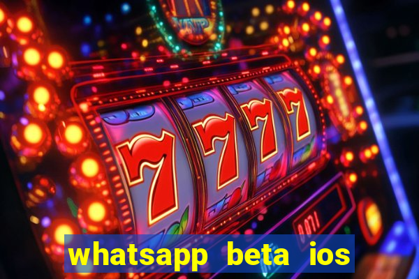 whatsapp beta ios testflight code 2024